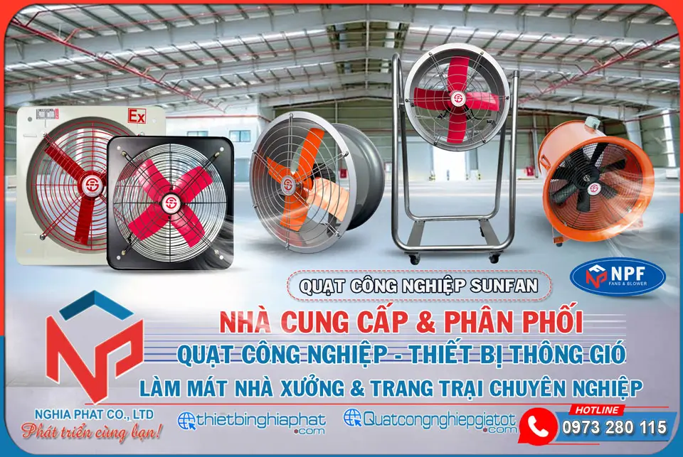 Nghĩa Phát - Phân phối Quạt công nghiệp Sunfan chính hãng giá tốt