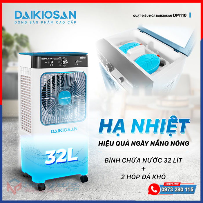 Máy làm mát Daikiosan DM110 bình chứa 32L