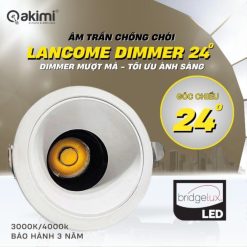 Âm Trần Chống Chói 10W Akimi Lancome Dimmer24