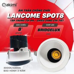 Âm Trần Chống Chói 7W Akimi Lancome SPOT8°